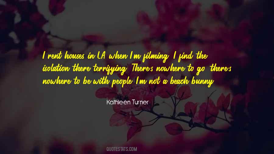 Kathleen Turner Quotes #712433