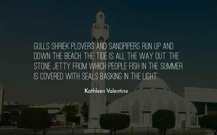 Kathleen Valentine Quotes #1310689