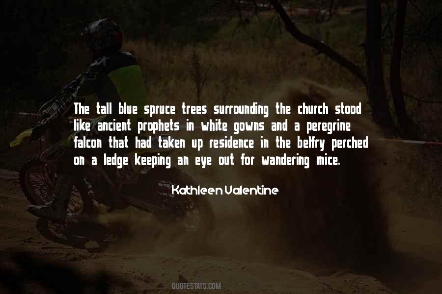 Kathleen Valentine Quotes #1691203
