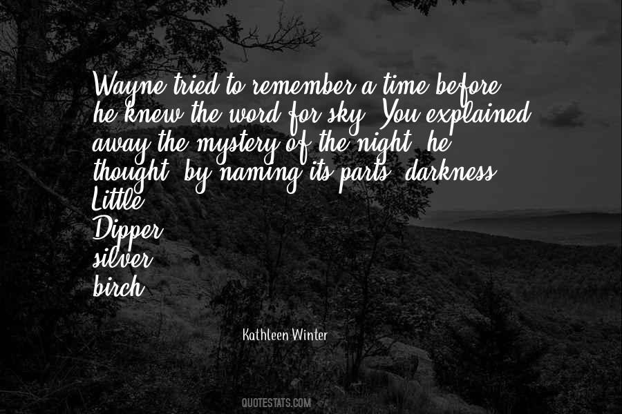 Kathleen Winter Quotes #1137497