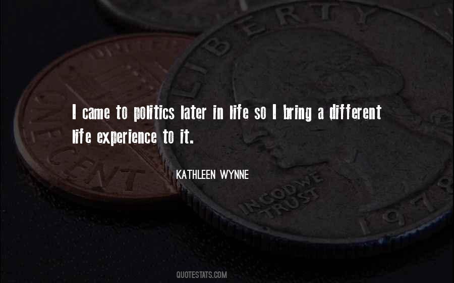 Kathleen Wynne Quotes #1392893