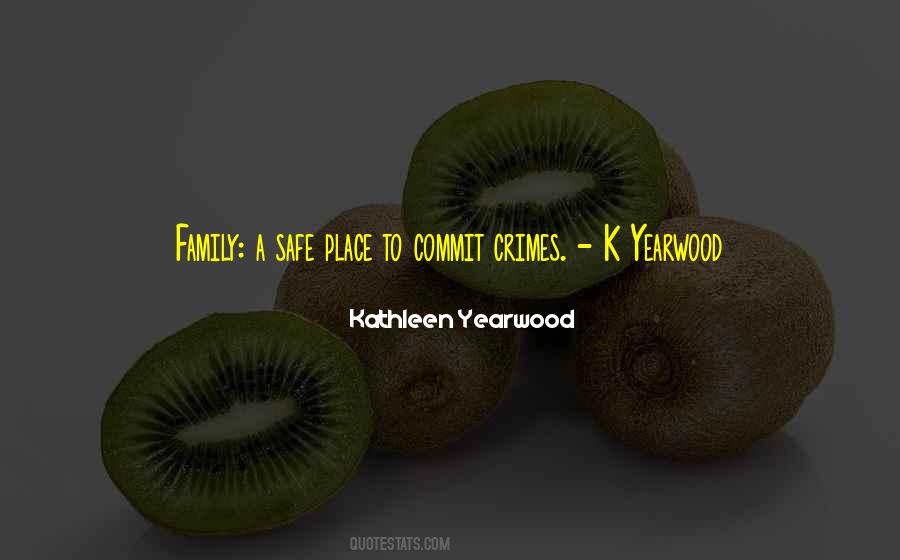 Kathleen Yearwood Quotes #1209406 Kathleen Yearwood Quotes #1209406