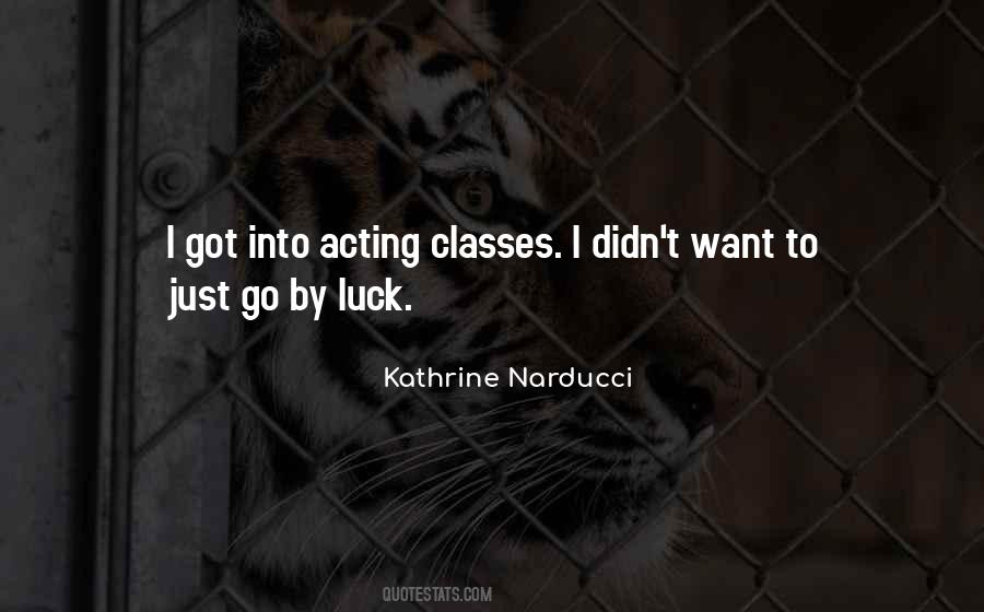 Kathrine Narducci Quotes #1848684