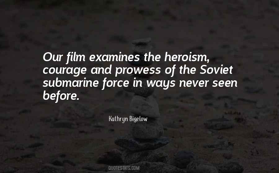 Kathryn Bigelow Quotes #1799810