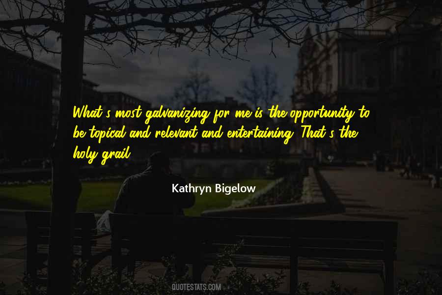 Kathryn Bigelow Quotes #592715