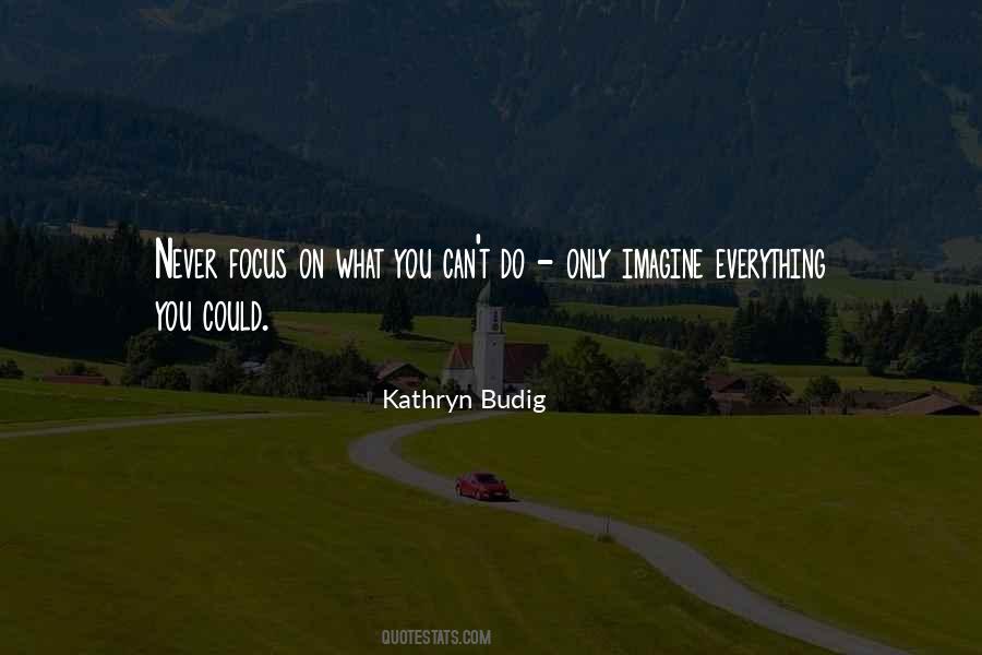 Kathryn Budig Quotes #1424562