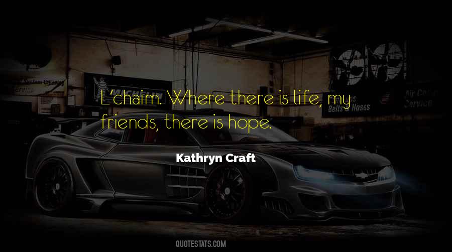 Kathryn Craft Quotes #1113983