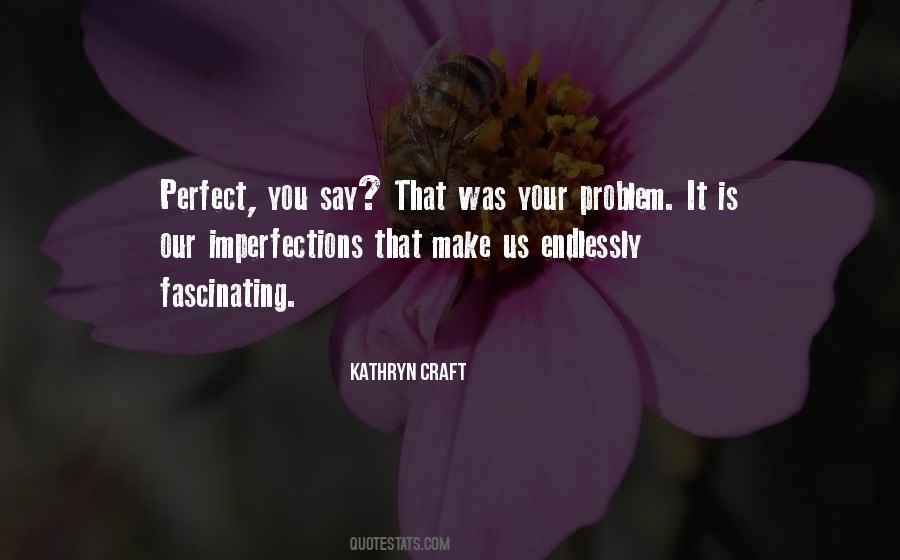 Kathryn Craft Quotes #1756742