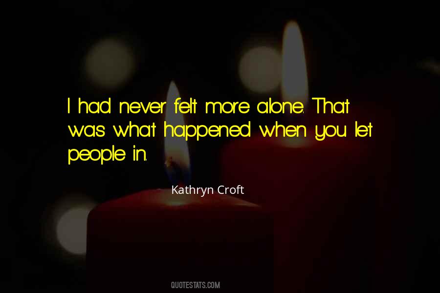 Kathryn Croft Quotes #1244010