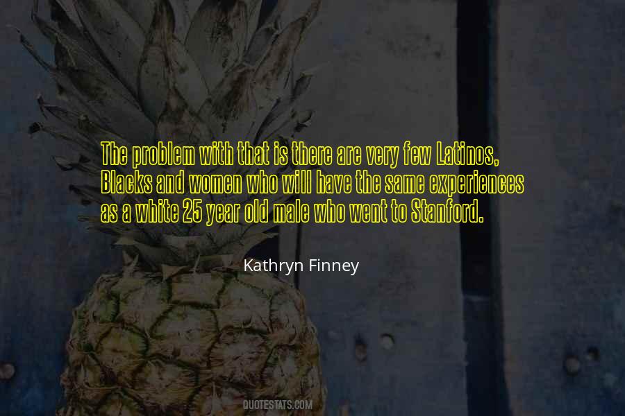 Kathryn Finney Quotes #1041833