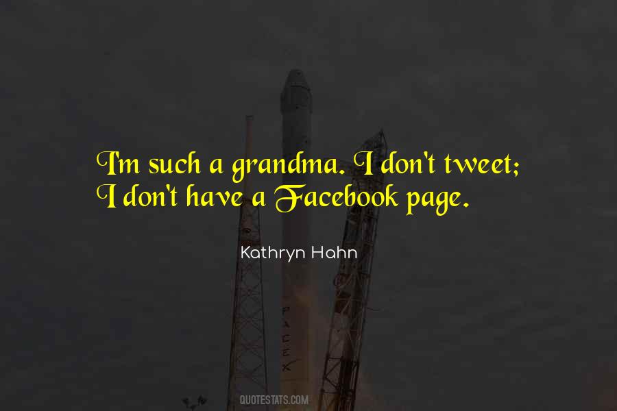 Kathryn Hahn Quotes #1669541