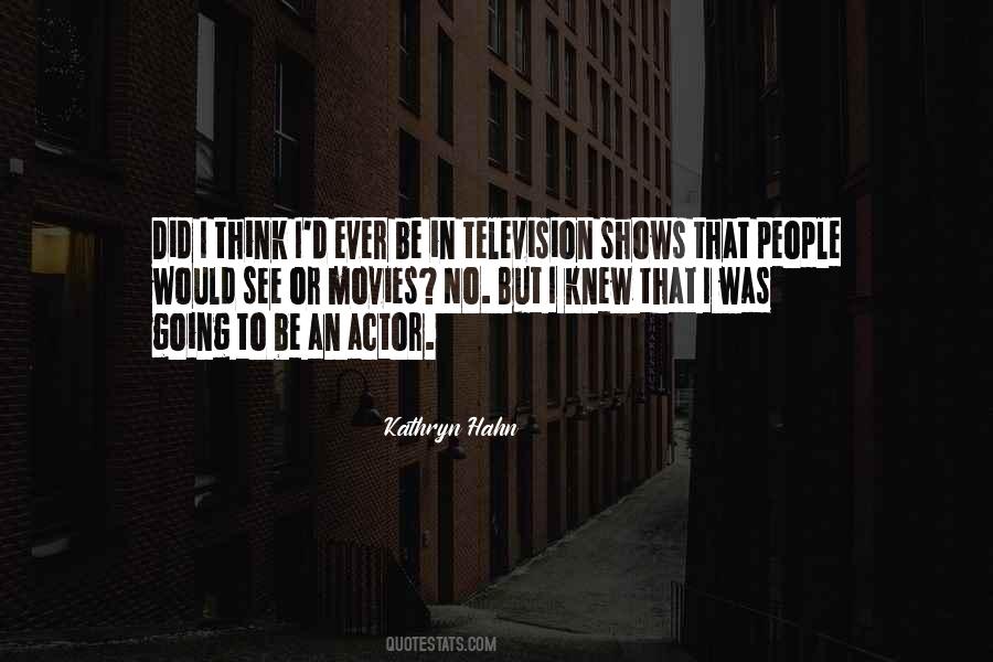 Kathryn Hahn Quotes #871920