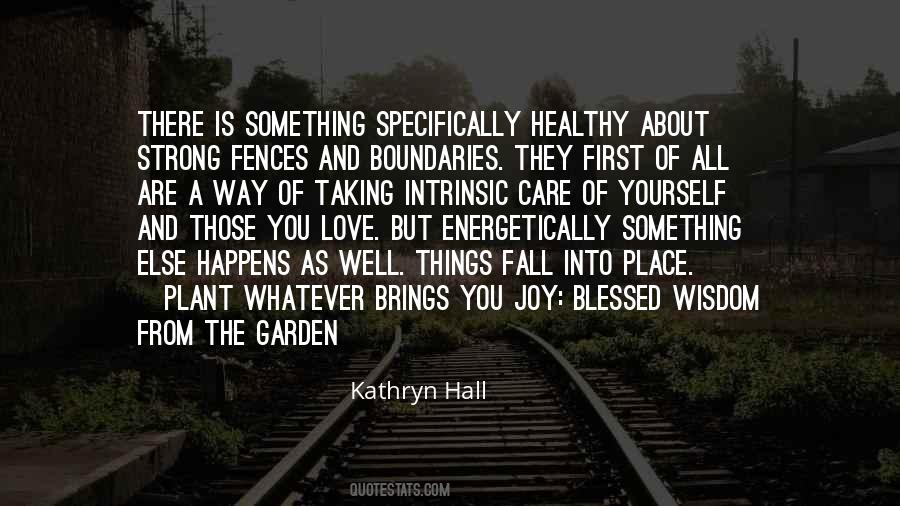 Kathryn Hall Quotes #1802693