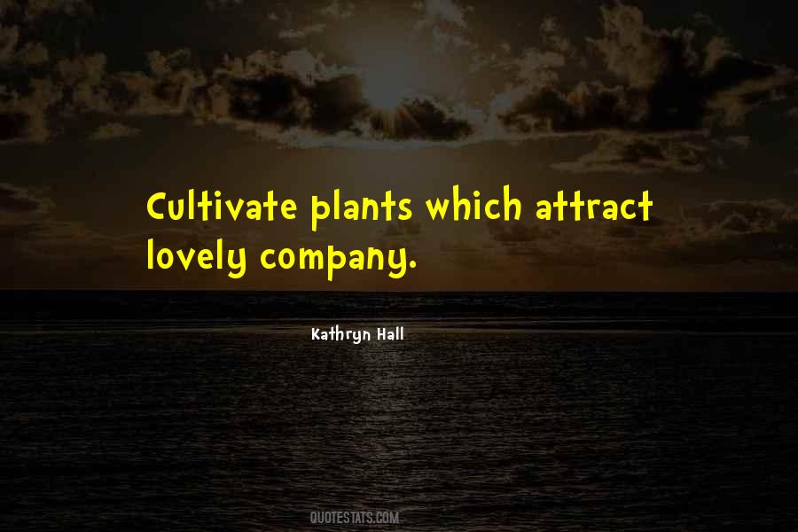 Kathryn Hall Quotes #665830