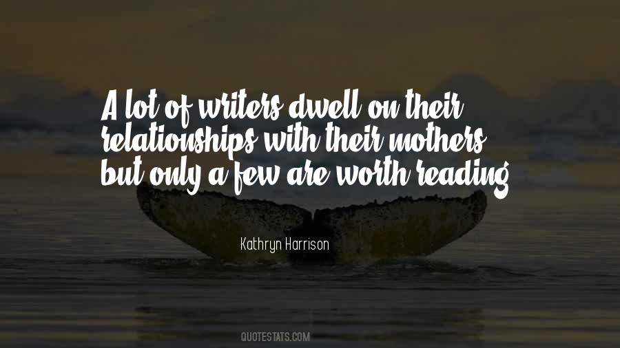 Kathryn Harrison Quotes #1514803