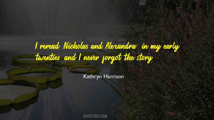 Kathryn Harrison Quotes #1605816