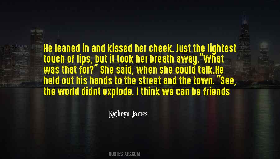 Kathryn James Quotes #433383