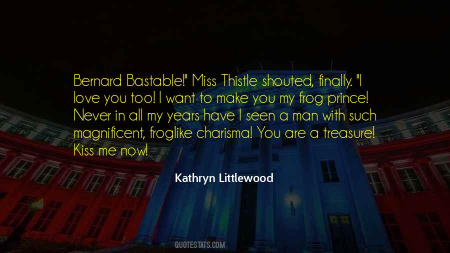 Kathryn Littlewood Quotes #628912