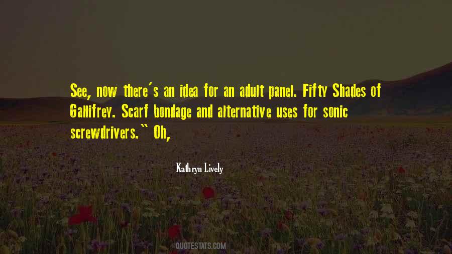Kathryn Lively Quotes #1406209 Kathryn Lively Quotes #1406209