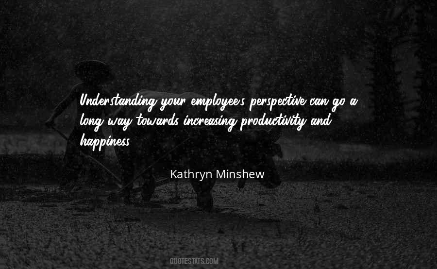 Kathryn Minshew Quotes #336623