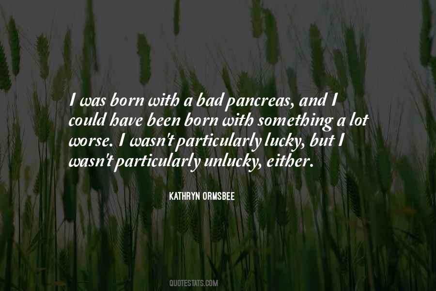 Kathryn Ormsbee Quotes #1533575