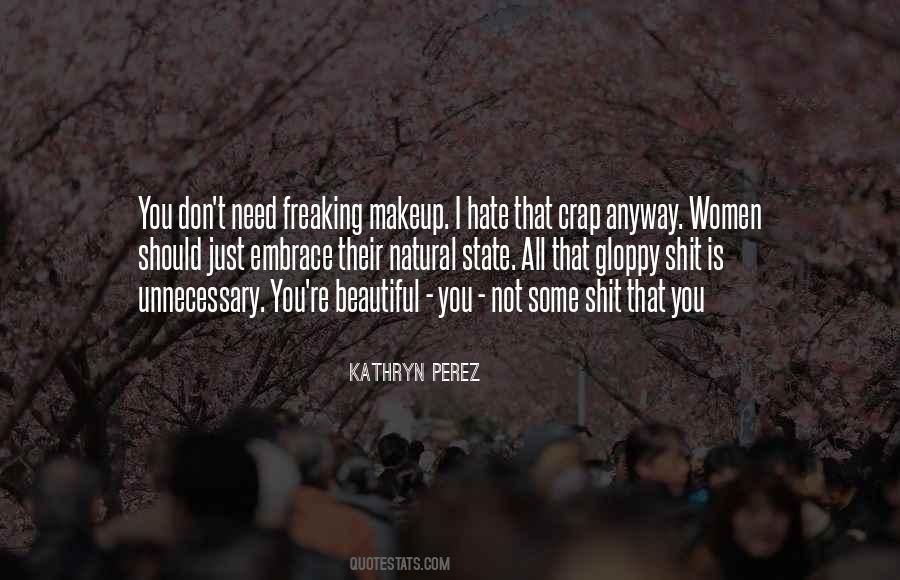 Kathryn Perez Quotes #1070111
