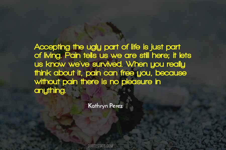 Kathryn Perez Quotes #1096278