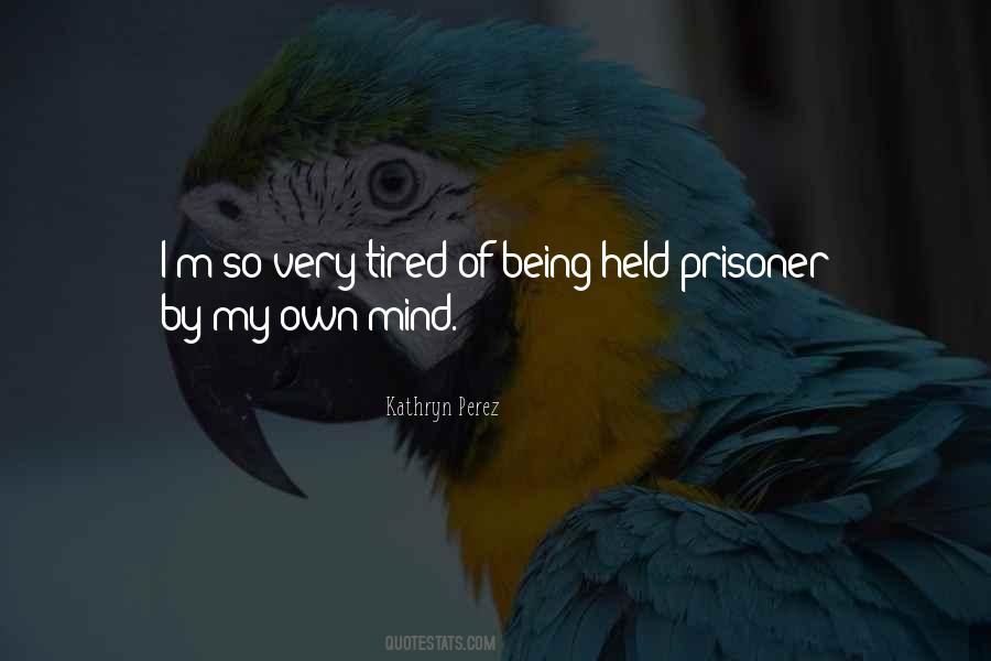 Kathryn Perez Quotes #1177363