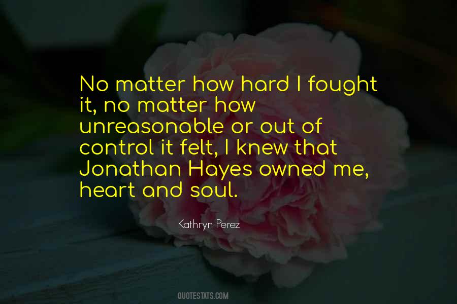 Kathryn Perez Quotes #1824020