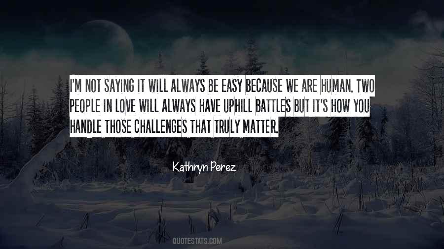 Kathryn Perez Quotes #733547