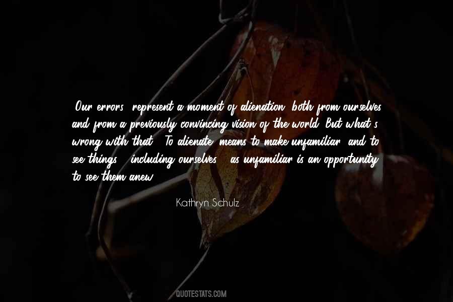 Kathryn Schulz Quotes #1336399