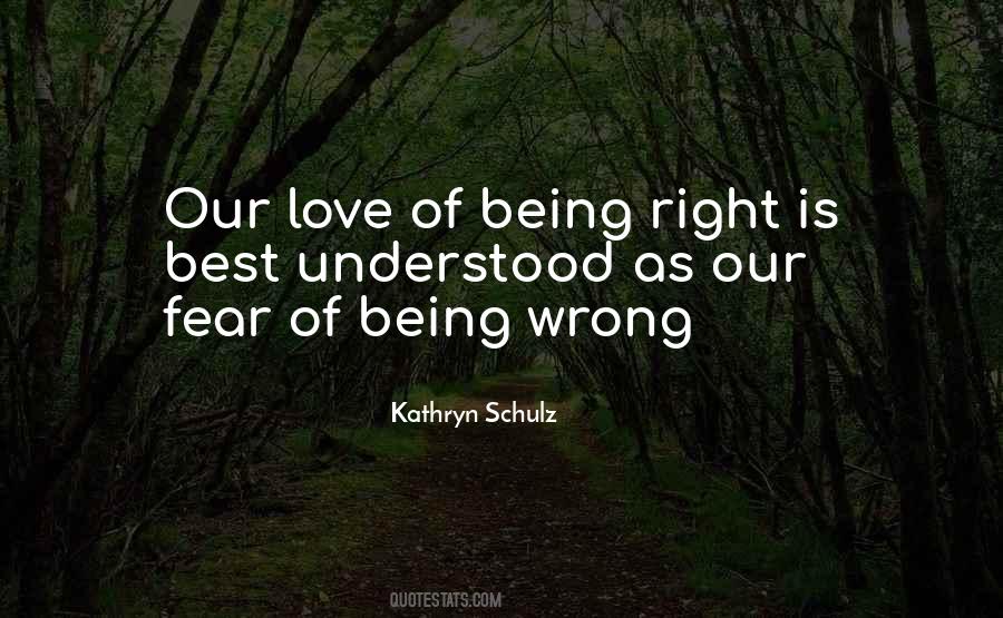 Kathryn Schulz Quotes #1466155