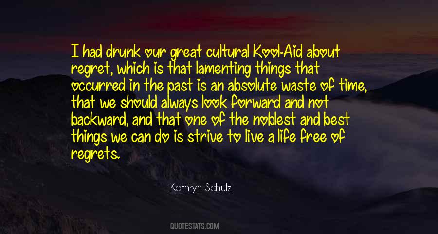 Kathryn Schulz Quotes #1861366