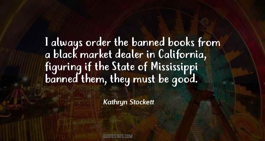 Kathryn Stockett Quotes #1323384