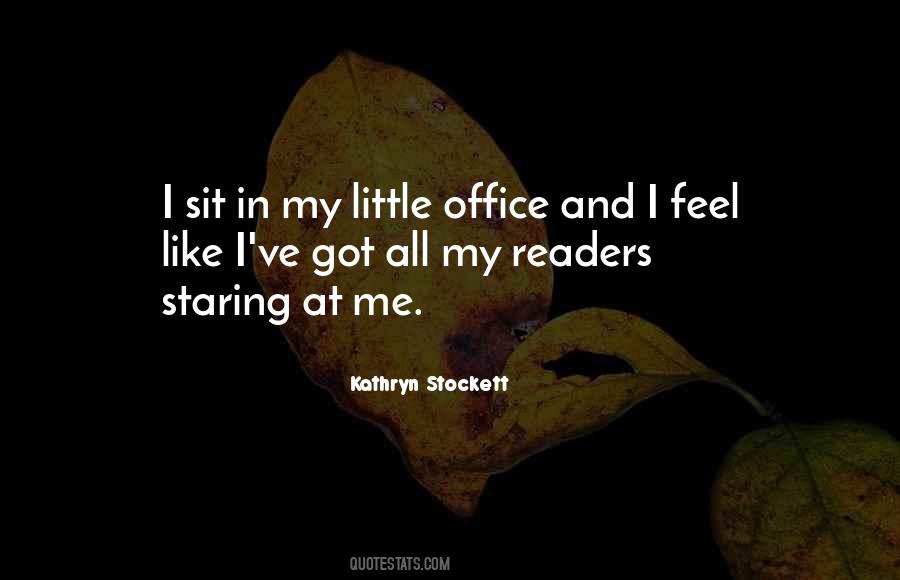 Kathryn Stockett Quotes #497724