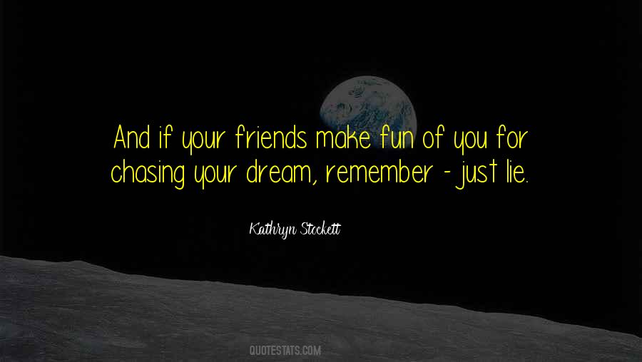 Kathryn Stockett Quotes #591463
