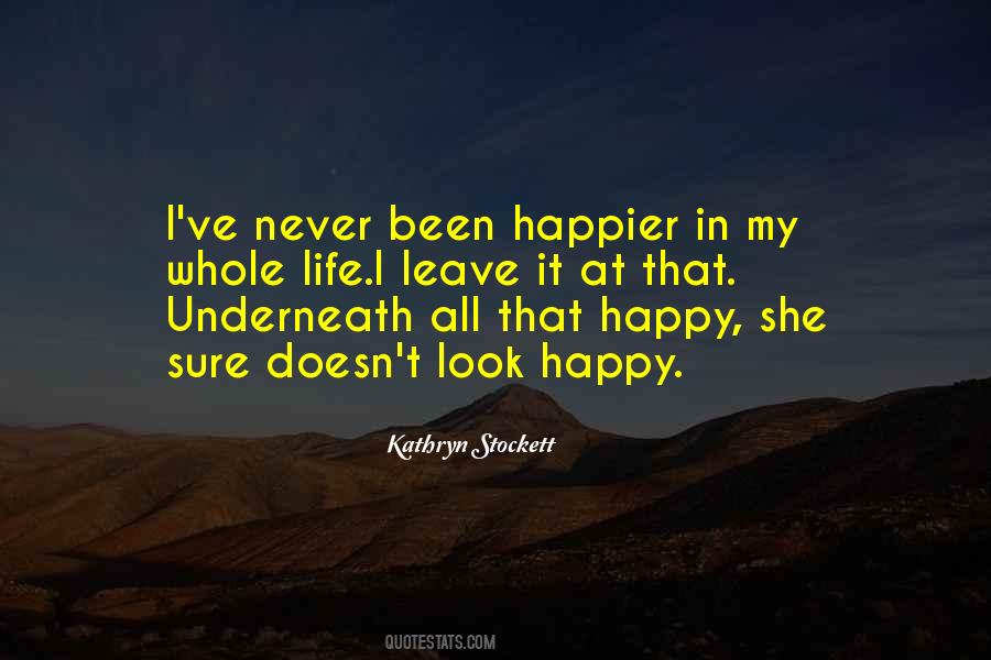 Kathryn Stockett Quotes #940181