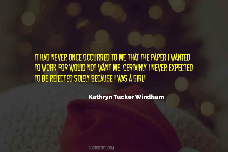 Kathryn Tucker Windham Quotes #763222