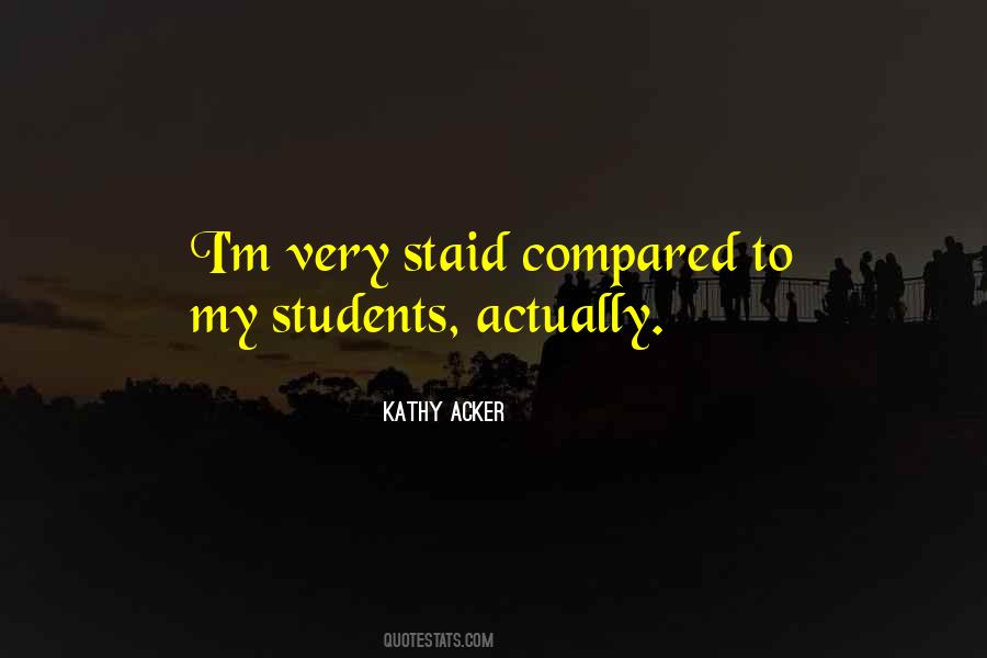 Kathy Acker Quotes #1272325