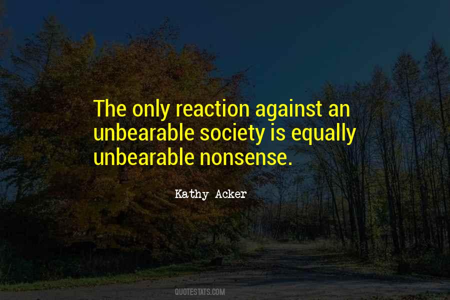 Kathy Acker Quotes #763865