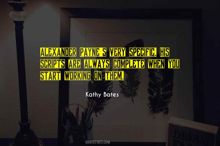 Kathy Bates Quotes #1760949