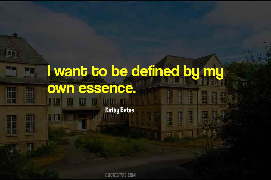 Kathy Bates Quotes #1865023