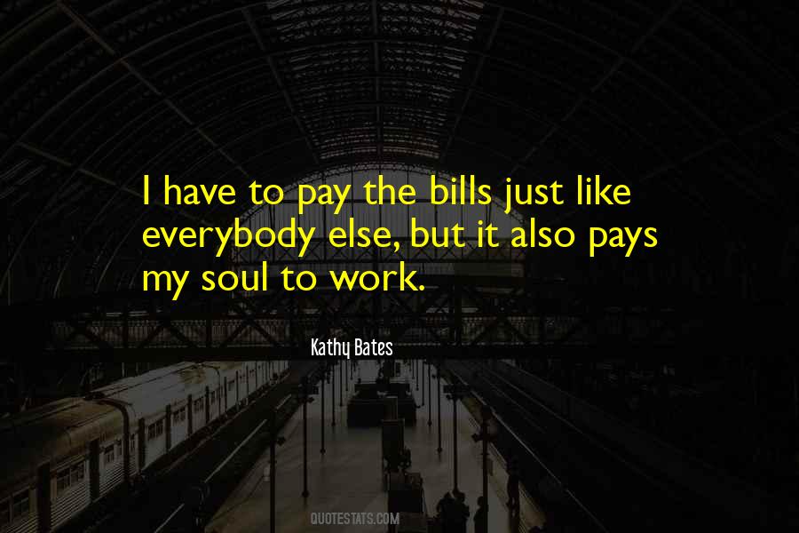 Kathy Bates Quotes #442491