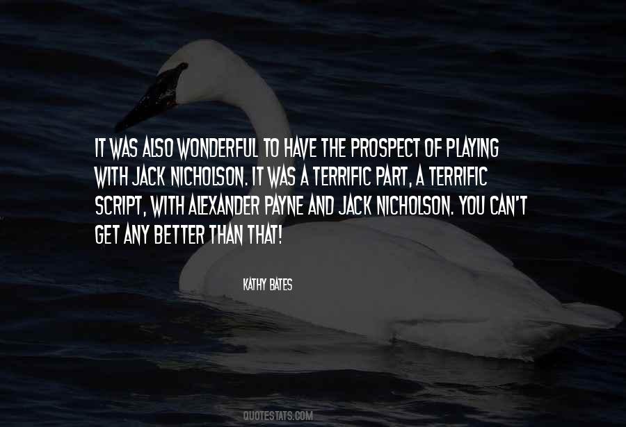 Kathy Bates Quotes #918430