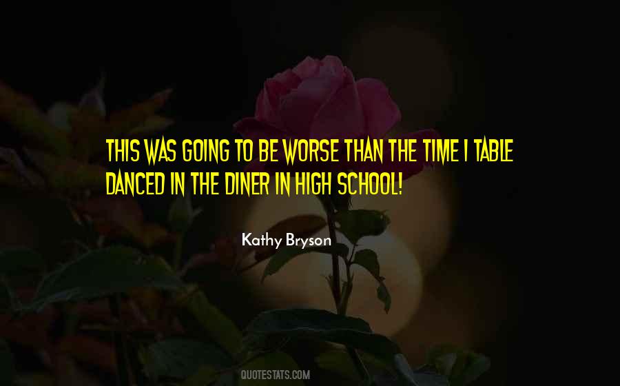 Kathy Bryson Quotes #1027548