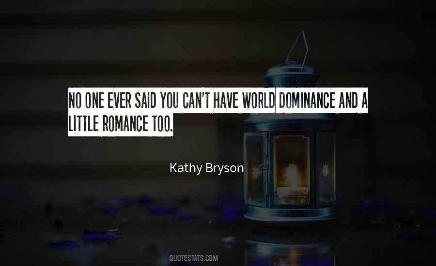 Kathy Bryson Quotes #1713023
