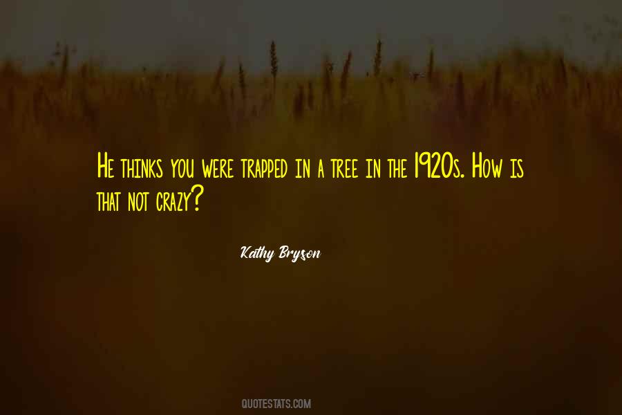 Kathy Bryson Quotes #1811080