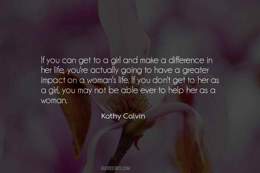 Kathy Calvin Quotes #1859725