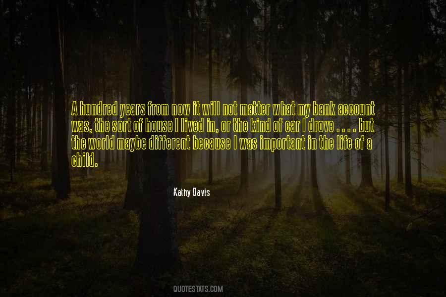 Kathy Davis Quotes #853796