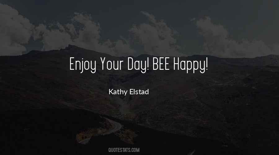 Kathy Elstad Quotes #663125 Kathy Elstad Quotes #663125